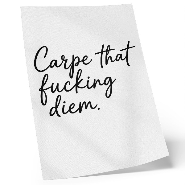 Poster Svart typsnitt på vit bakgrund med en motiverande slogan
