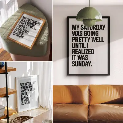 Dekorativ väggaffisch med typografi i hög kontrast och humoristiskt budskap