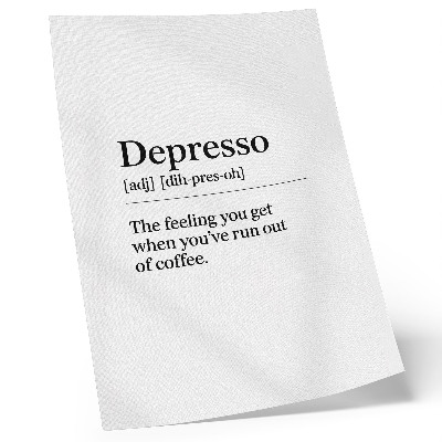 Dekorativ väggaffisch Definition av Depresso