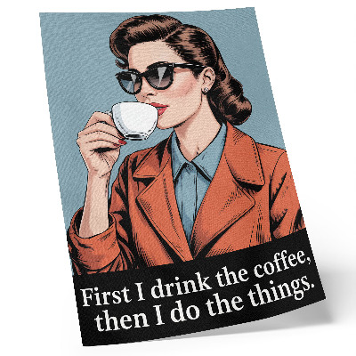 Affisch Retro kvinna med motiverande bokstäver för kaffe